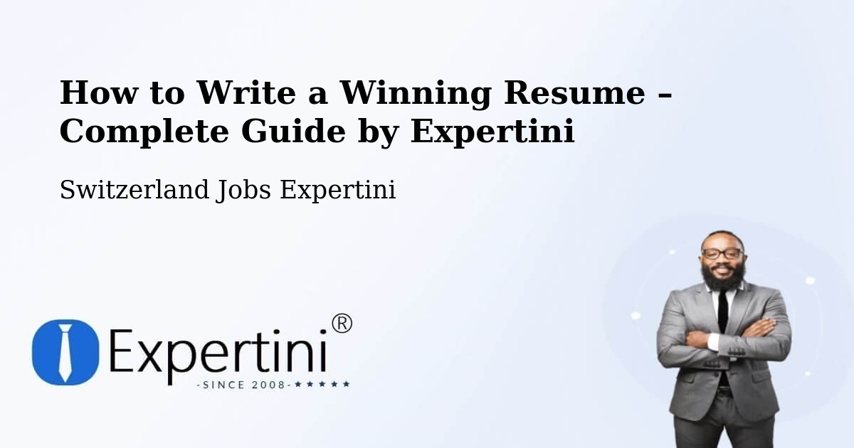 Resume Writing Guide for Job Seekers – Genève - Genève, Switzerland Jobs Expertini