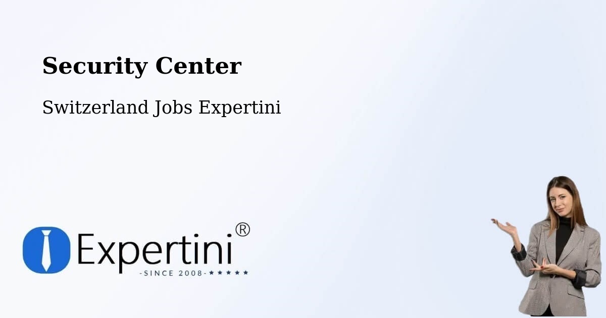 Security & Compliance – Genève - Switzerland Jobs Expertini